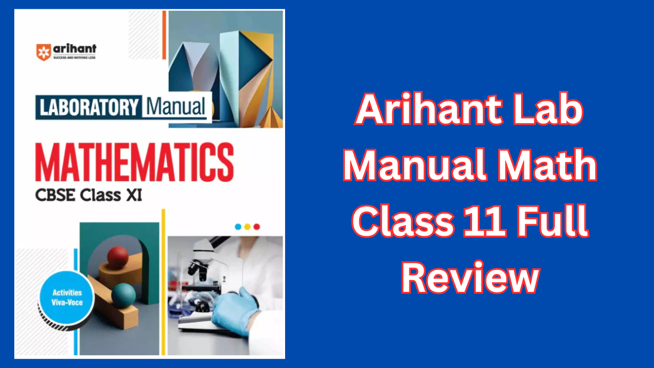 Arihant Lab Manual math Class 11