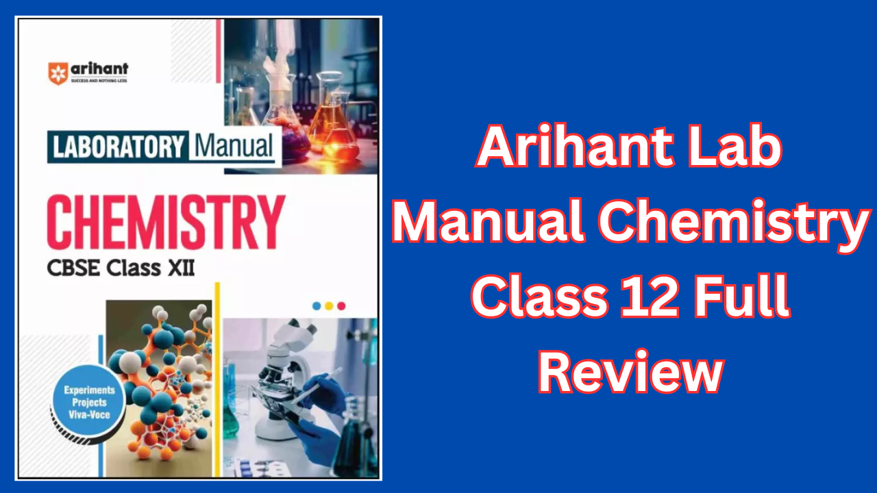 Arihant-Lab-Manual-Chemistry-Class-12